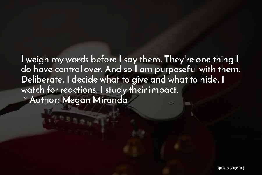 Megan Miranda Quotes 2193922