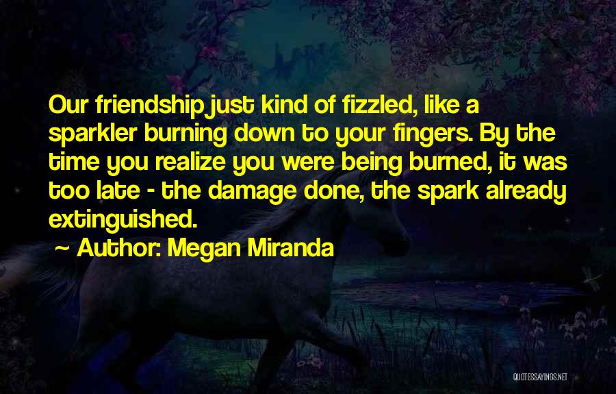 Megan Miranda Quotes 2197333