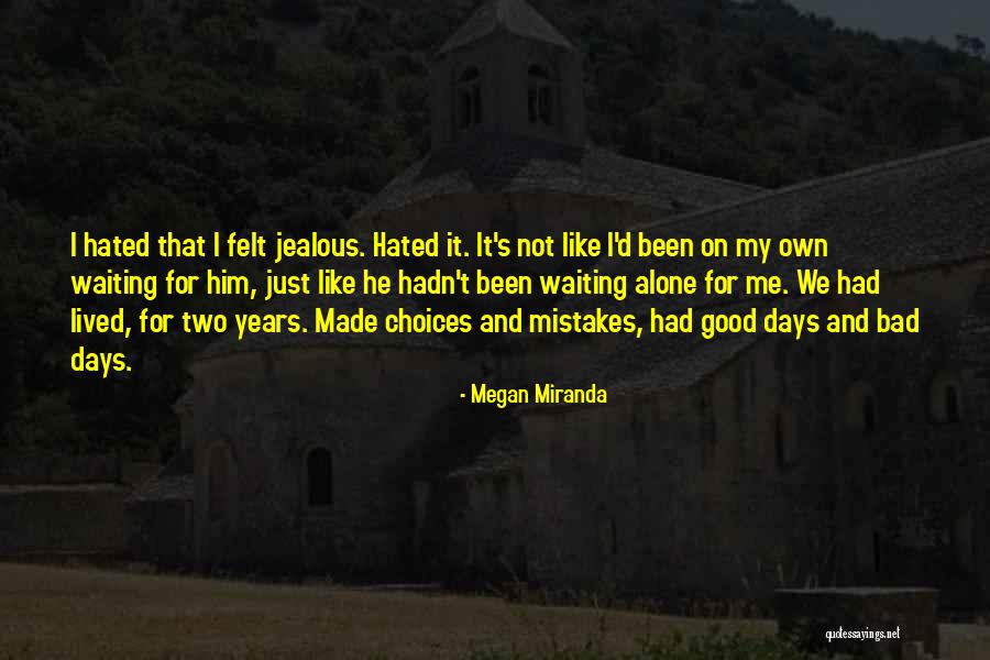 Megan Miranda Quotes 477921