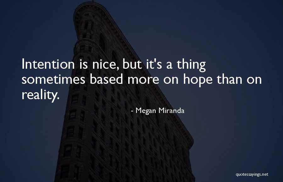 Megan Miranda Quotes 590746