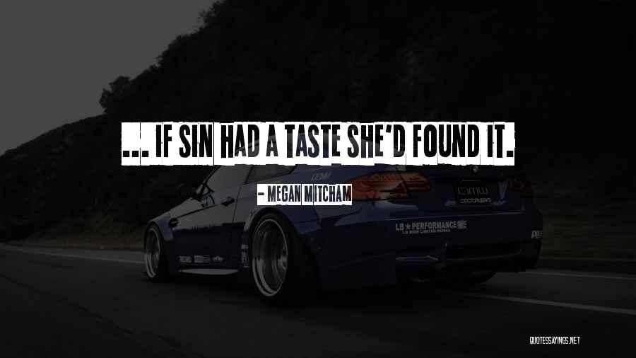 Megan Mitcham Quotes 1068097 Megan Mitcham Quotes 1068097