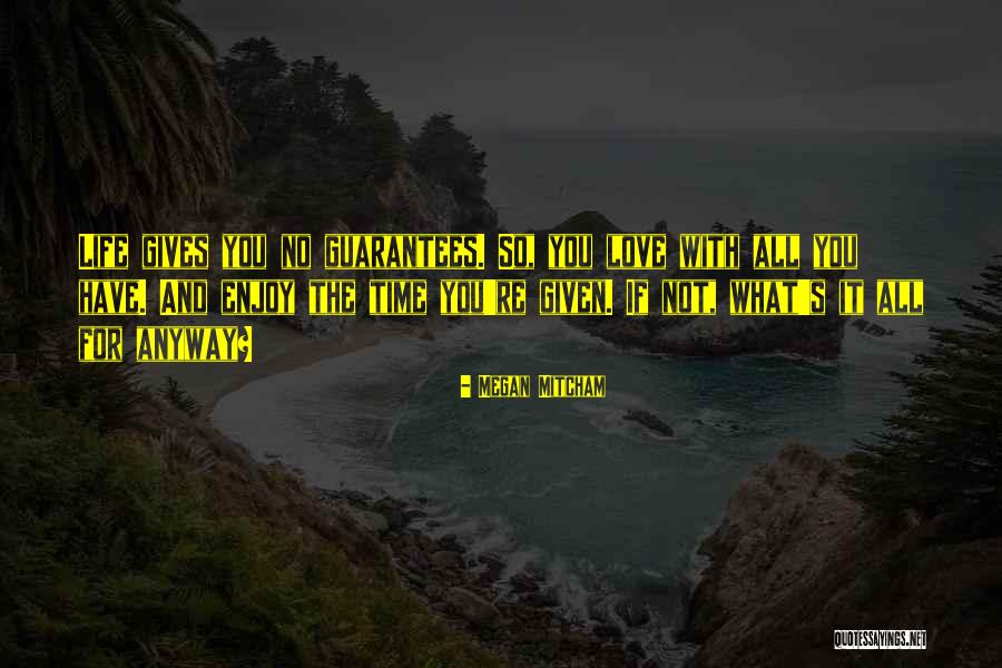 Megan Mitcham Quotes 1333570 Megan Mitcham Quotes 1333570