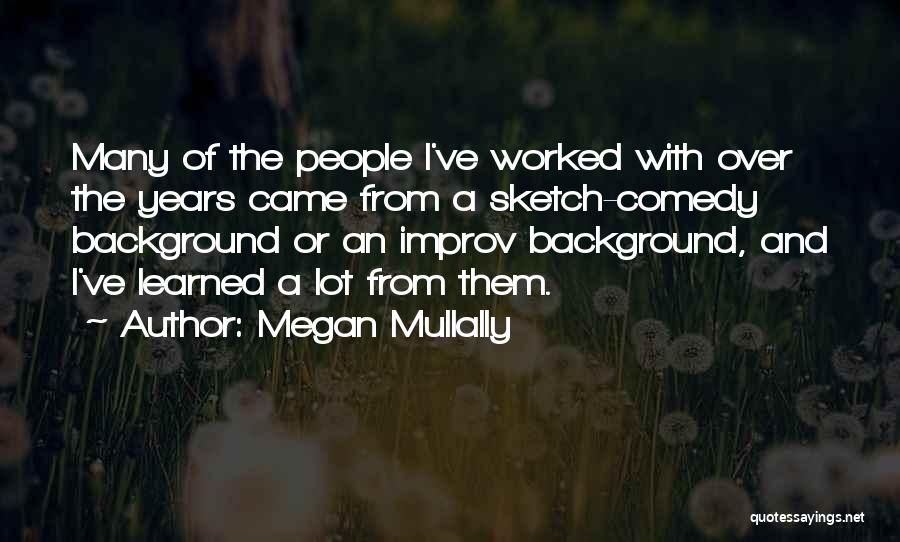 Megan Mullally Quotes 2052905