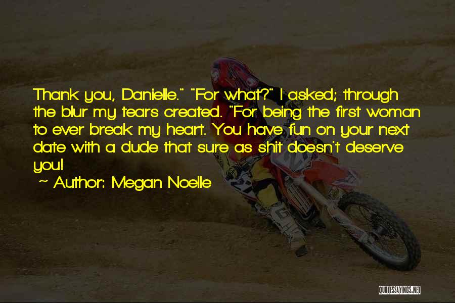 Megan Noelle Quotes 1744889