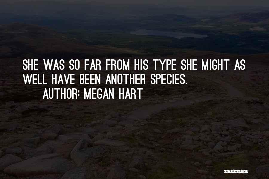 Megan Quotes By Megan Hart