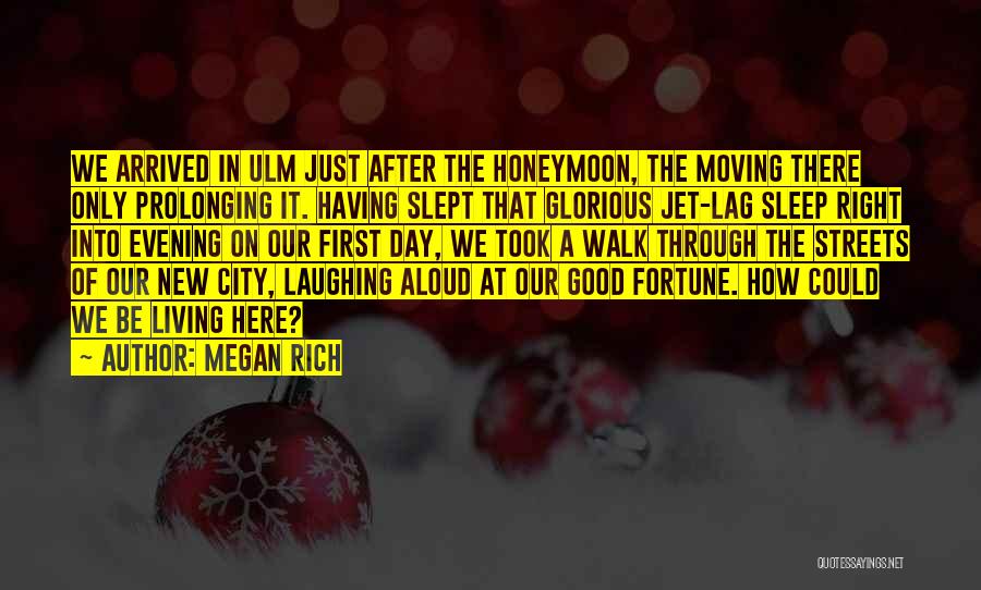 Megan Rich Quotes 1741468