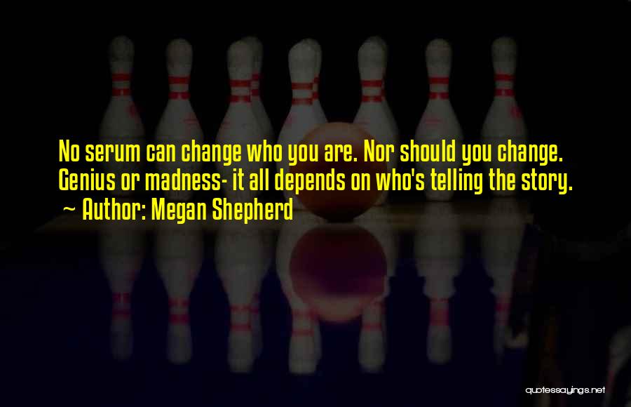 Megan Shepherd Quotes 1225710