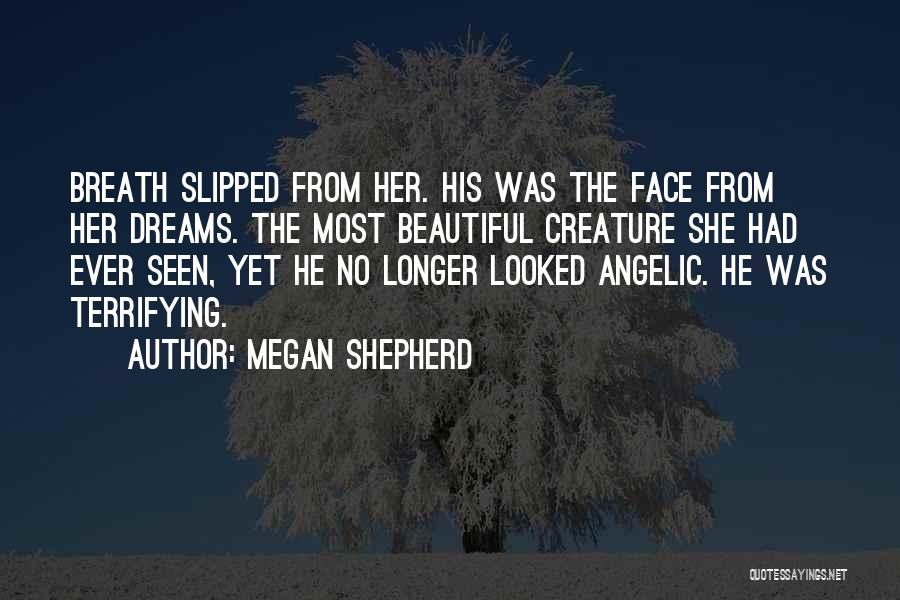Megan Shepherd Quotes 1832275