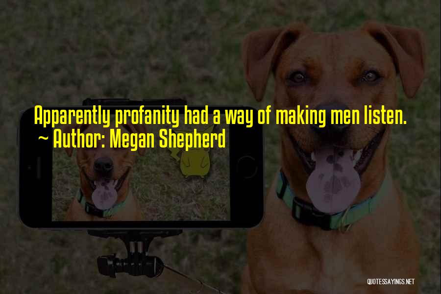 Megan Shepherd Quotes 1910074