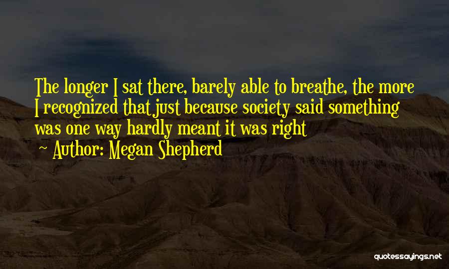 Megan Shepherd Quotes 607800