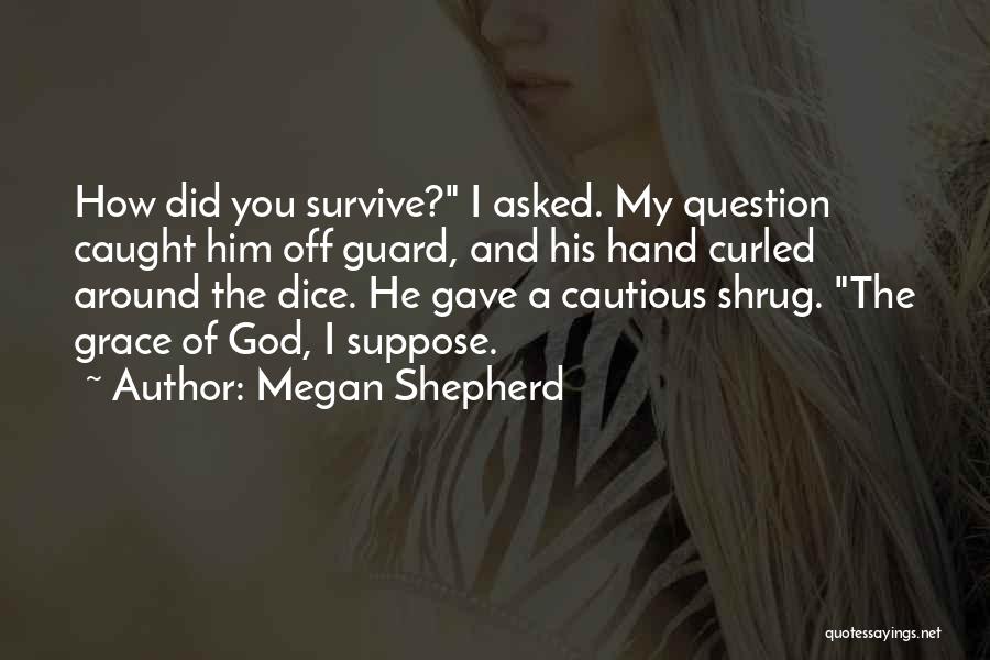 Megan Shepherd Quotes 888435