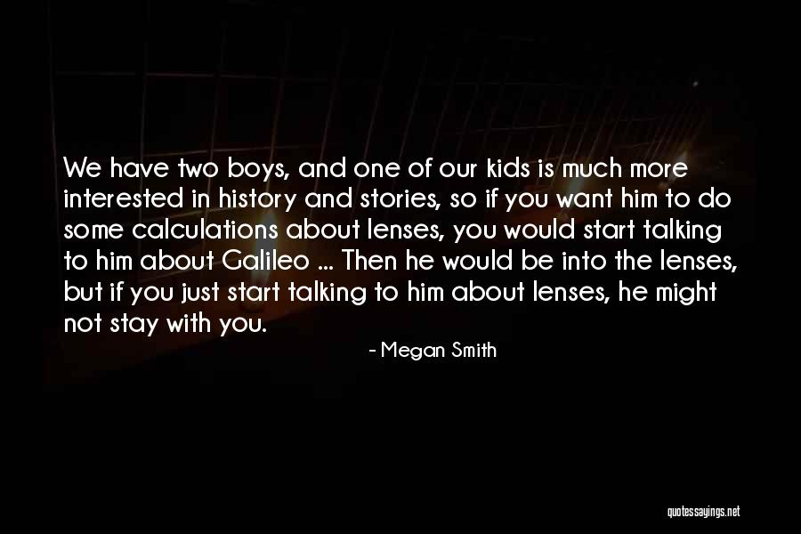 Megan Smith Quotes 122695