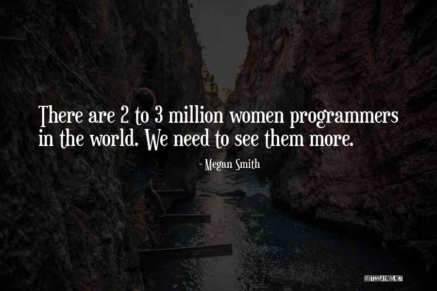 Megan Smith Quotes 2104433 Megan Smith Quotes 2104433