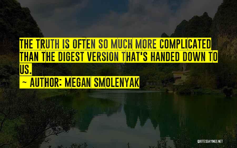 Megan Smolenyak Quotes 1595079