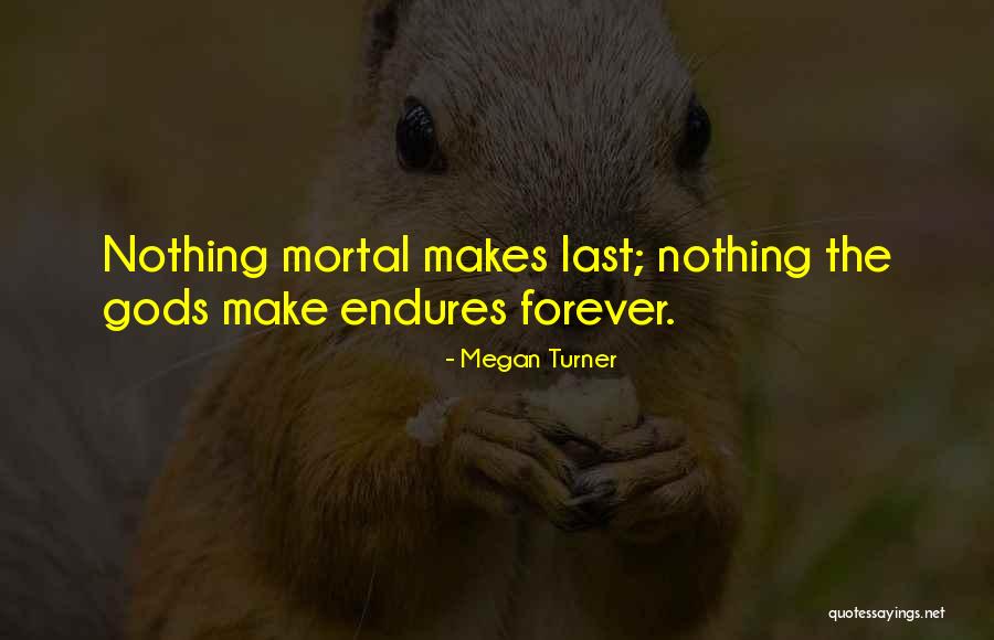 Megan Turner Quotes 1845971 Megan Turner Quotes 1845971