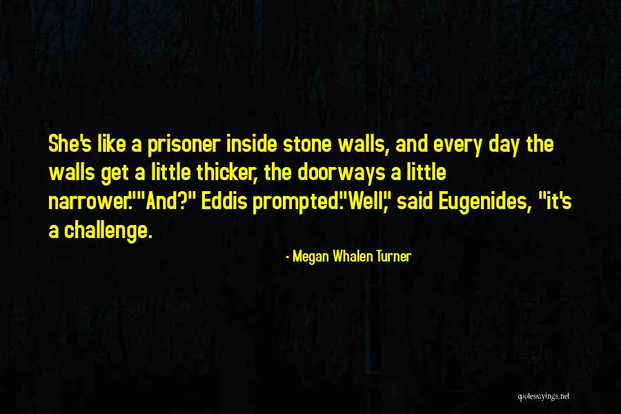 Megan Whalen Turner Quotes 1185838