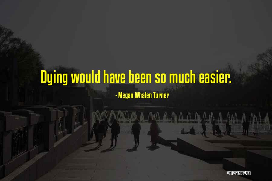 Megan Whalen Turner Quotes 1402792