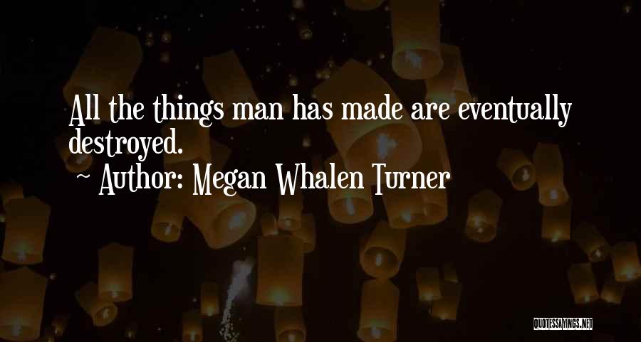 Megan Whalen Turner Quotes 1456797