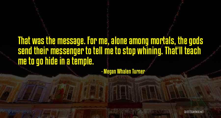 Megan Whalen Turner Quotes 541120 Megan Whalen Turner Quotes 541120