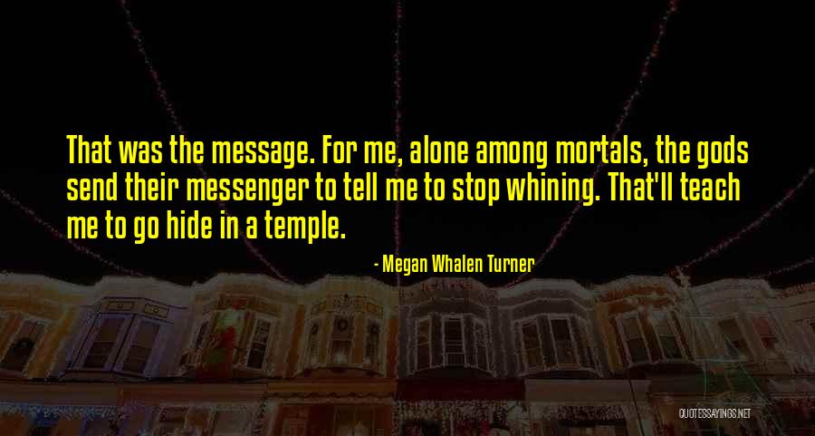 Megan Whalen Turner Quotes 541120