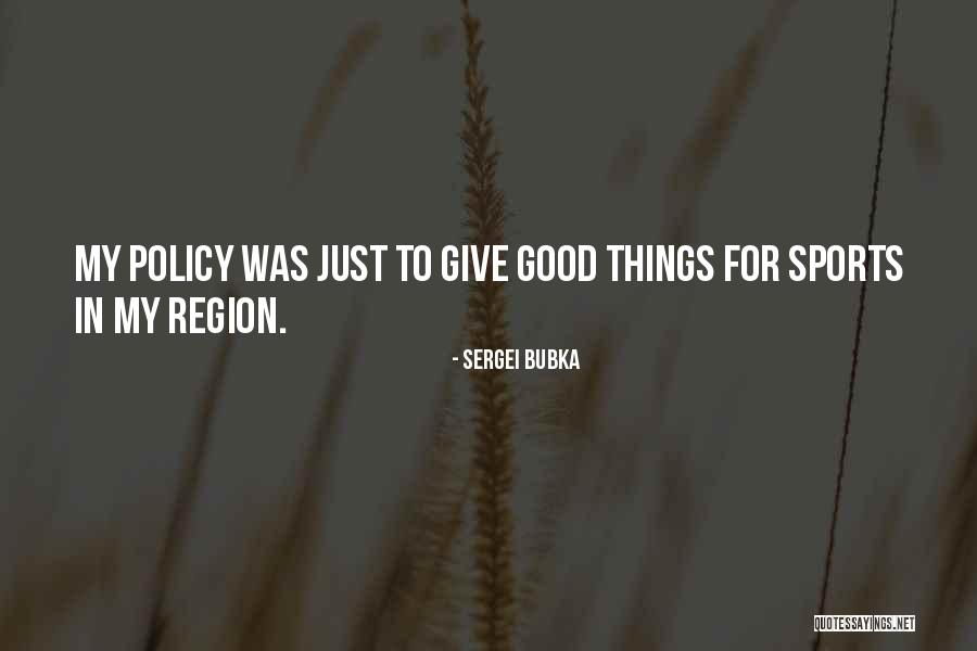 Megargee St Quotes By Sergei Bubka Megargee St Quotes By Sergei Bubka