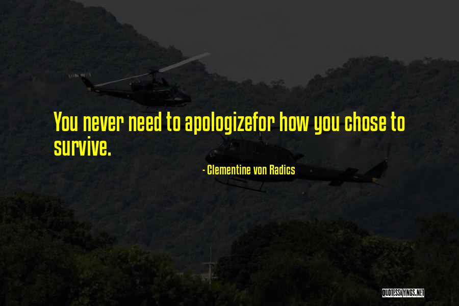 Megaton Rainfall Quotes By Clementine Von Radics