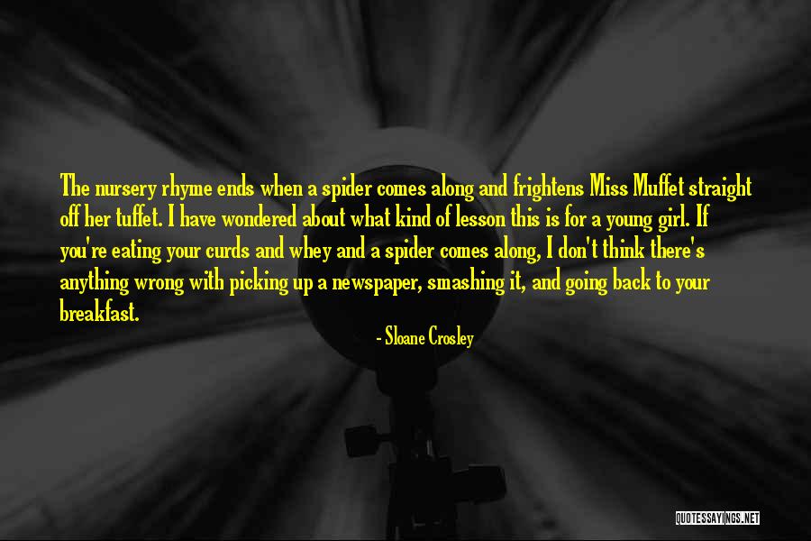 Megawati Prabowo Quotes By Sloane Crosley Megawati Prabowo Quotes By Sloane Crosley
