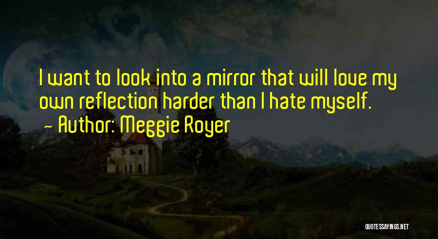 Meggie Royer Quotes 1687706