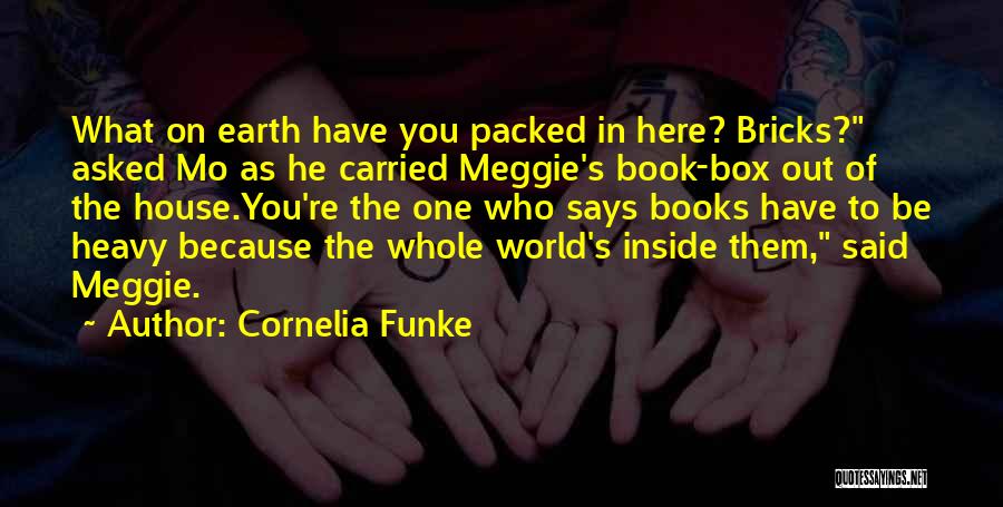 Meggie's Quotes By Cornelia Funke