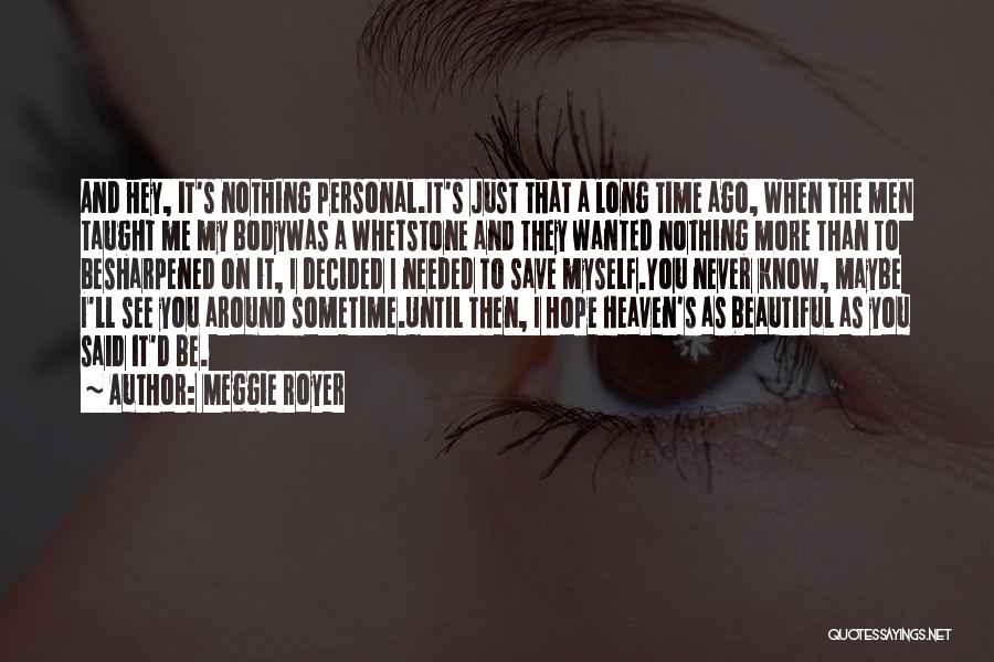 Meggie's Quotes By Meggie Royer Meggie's Quotes By Meggie Royer