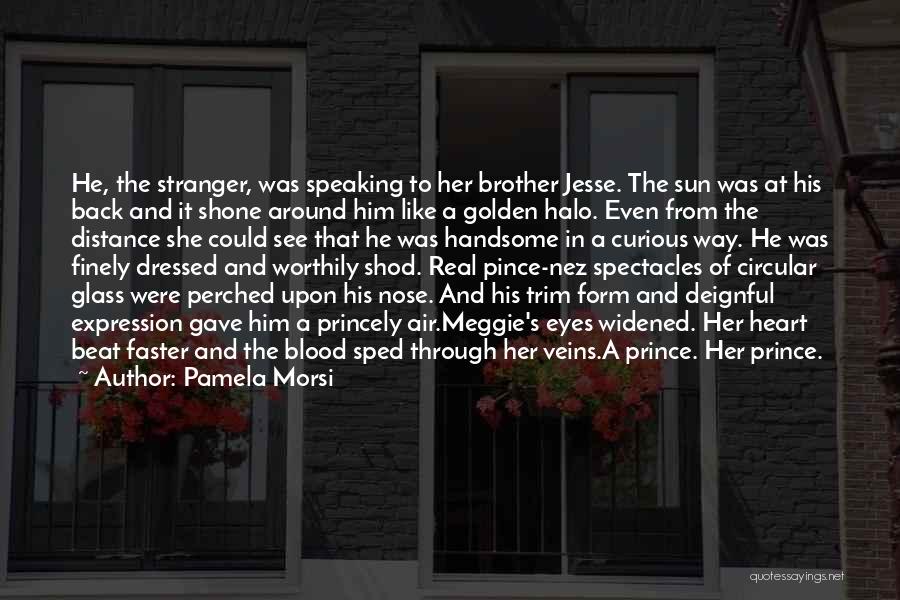 Meggie's Quotes By Pamela Morsi Meggie's Quotes By Pamela Morsi