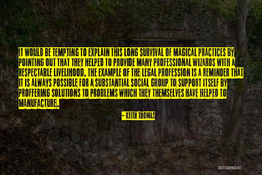 Meghalni Volna Quotes By Keith Thomas Meghalni Volna Quotes By Keith Thomas