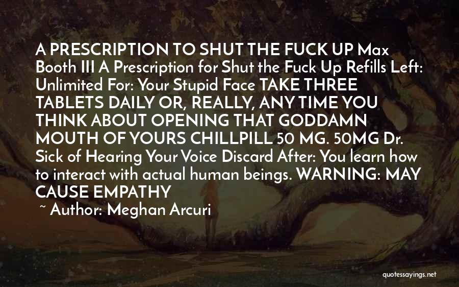 Meghan Arcuri Quotes 2097599