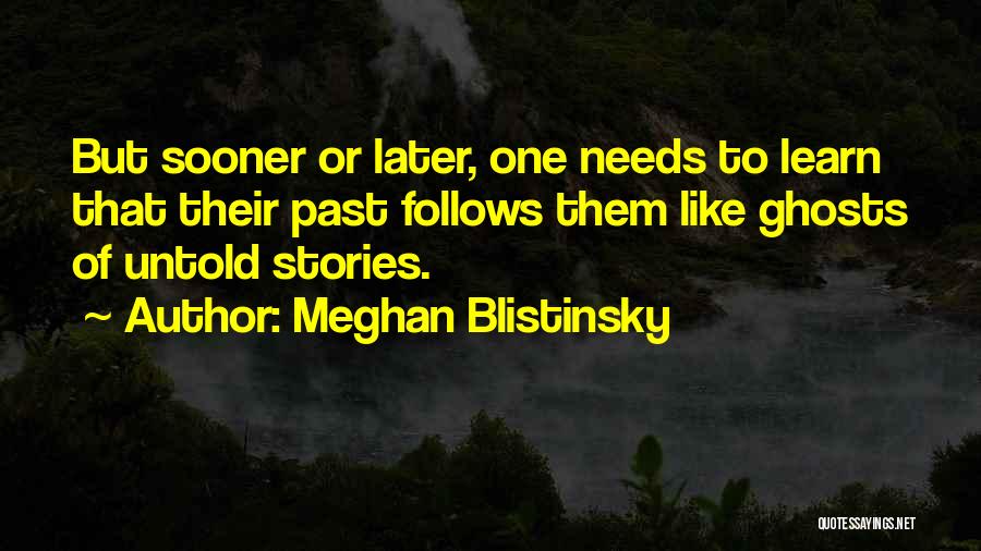 Meghan Blistinsky Quotes 1783215