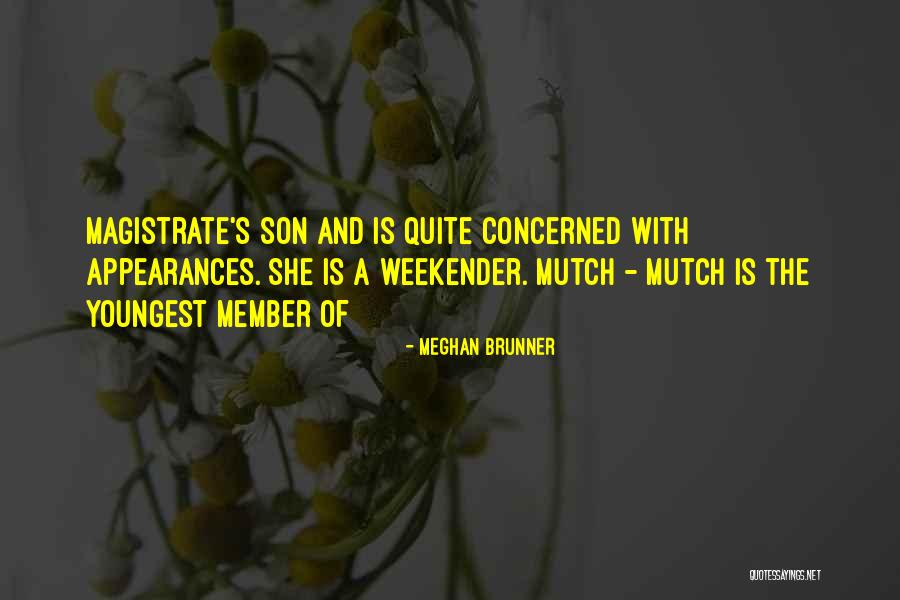 Meghan Brunner Quotes 1275916 Meghan Brunner Quotes 1275916