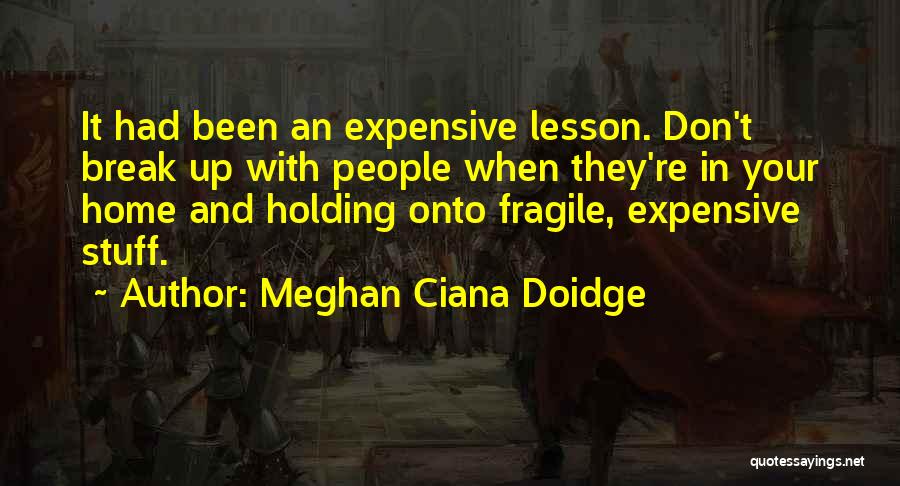 Meghan Ciana Doidge Quotes 2203599