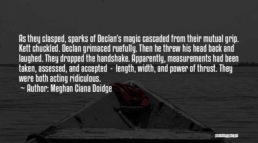 Meghan Ciana Doidge Quotes 347314