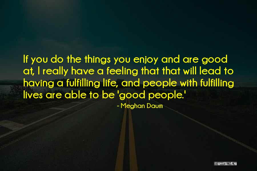 Meghan Daum Quotes 1235414