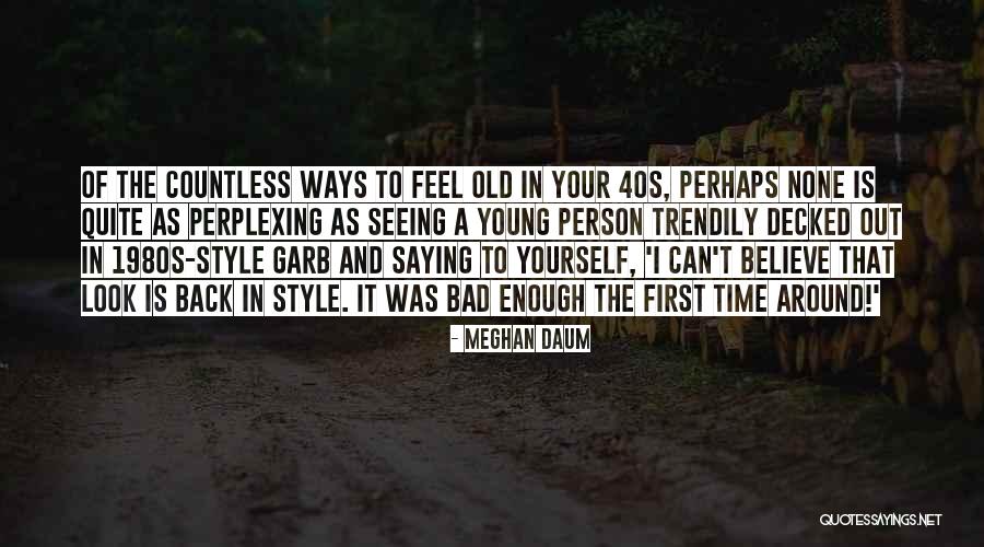 Meghan Daum Quotes 1239143 Meghan Daum Quotes 1239143