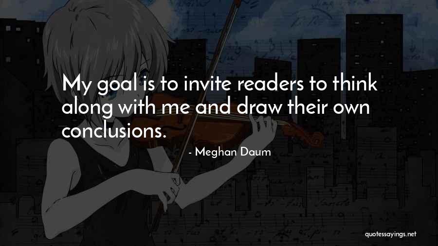 Meghan Daum Quotes 1461683