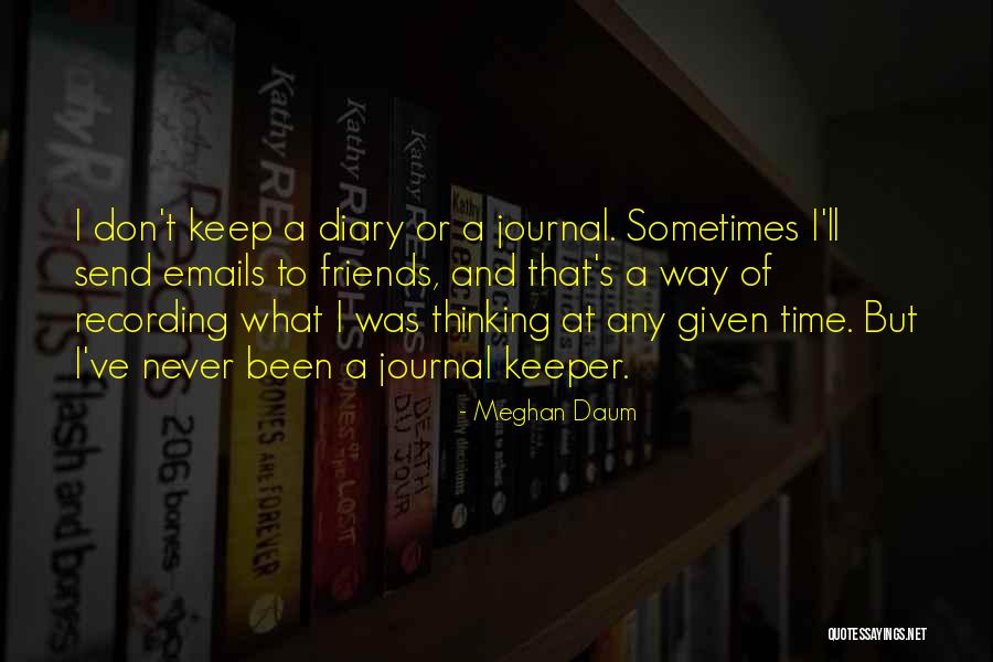 Meghan Daum Quotes 157488