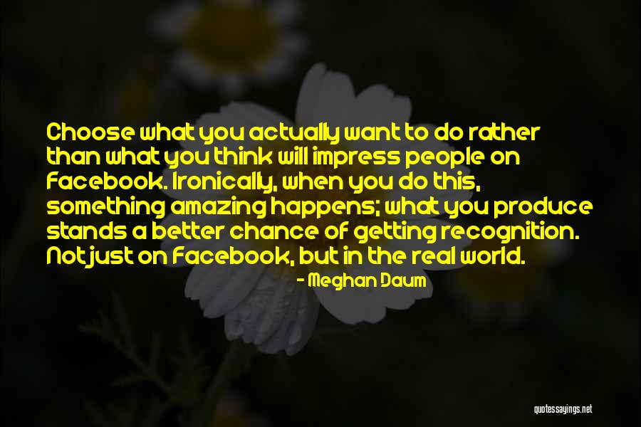Meghan Daum Quotes 1758012 Meghan Daum Quotes 1758012