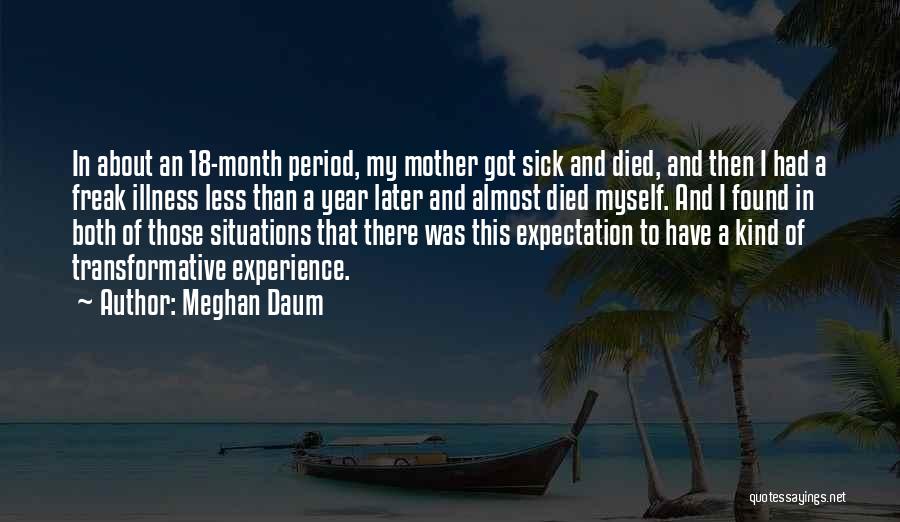 Meghan Daum Quotes 1783537