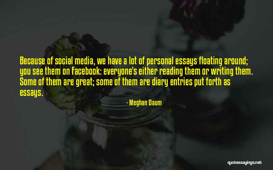 Meghan Daum Quotes 1959202