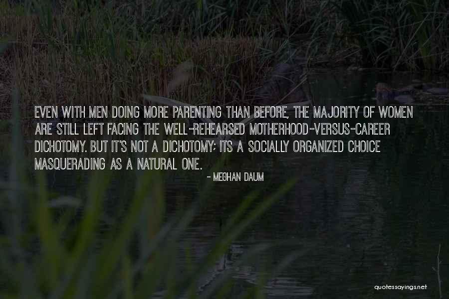 Meghan Daum Quotes 2036797 Meghan Daum Quotes 2036797