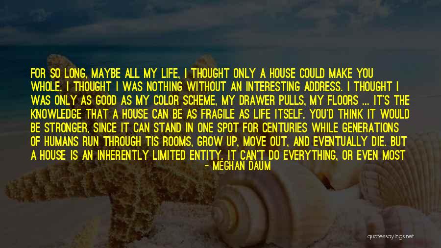 Meghan Daum Quotes 2123708 Meghan Daum Quotes 2123708