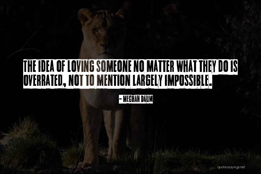 Meghan Daum Quotes 257797 Meghan Daum Quotes 257797