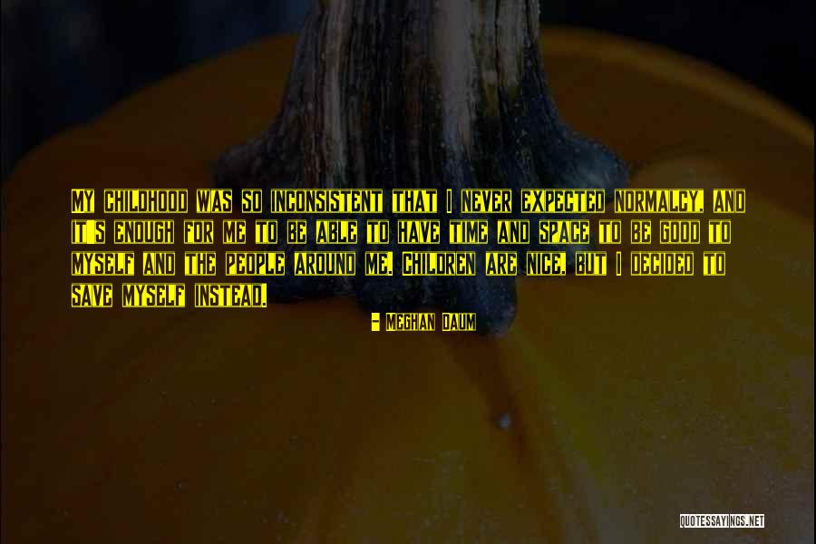 Meghan Daum Quotes 317878 Meghan Daum Quotes 317878