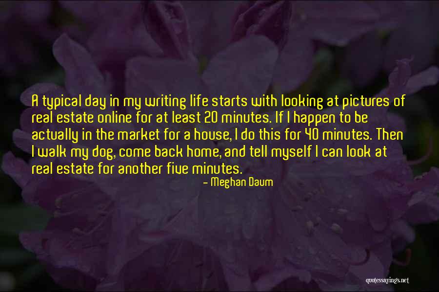 Meghan Daum Quotes 328088