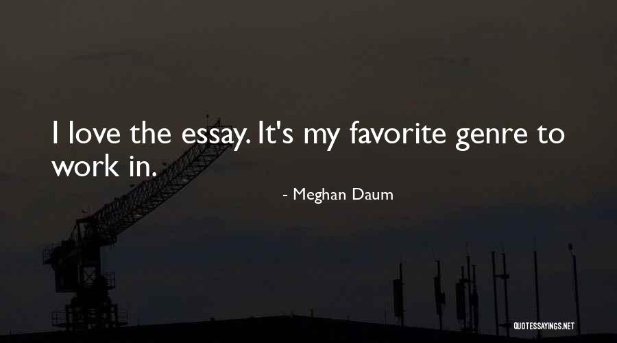 Meghan Daum Quotes 874517